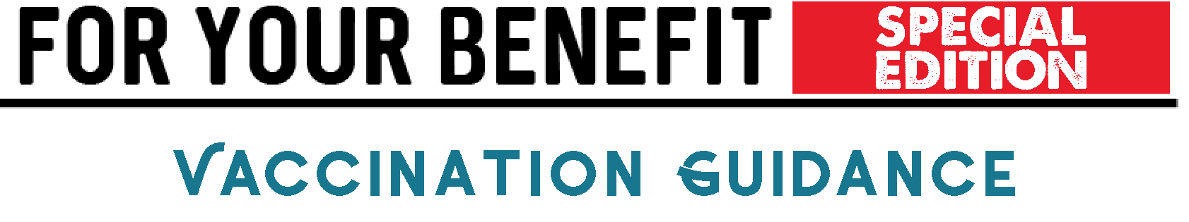 ForYourBenefit-SpecialEdition-Vacc image